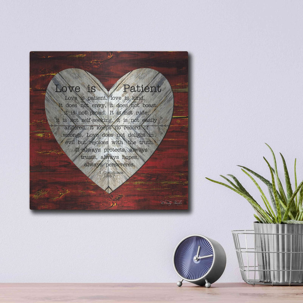 'Love is Patient' by Cindy Jacobs – Metal Wall Art, 12x12 room view