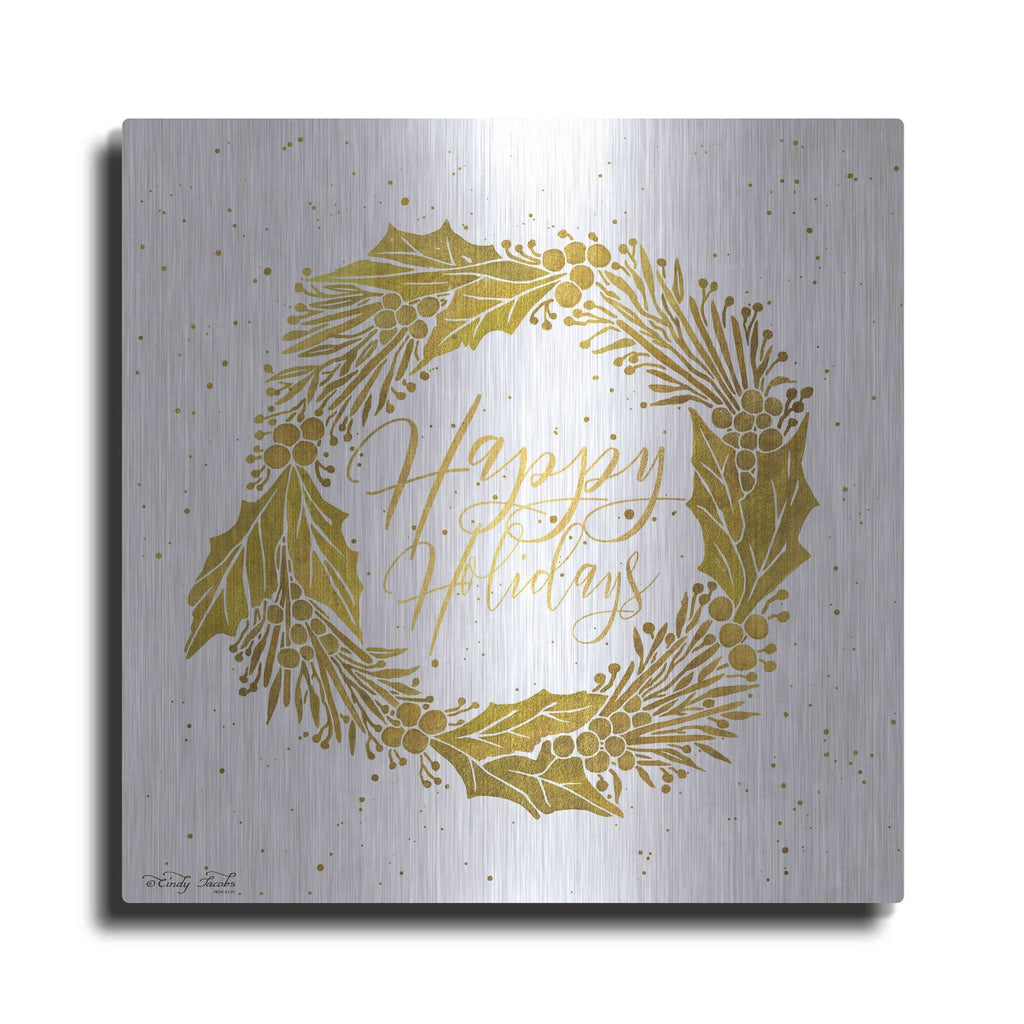 'Happy Holidays Golden Wreath' by Cindy Jacobs – Metal Wall Art