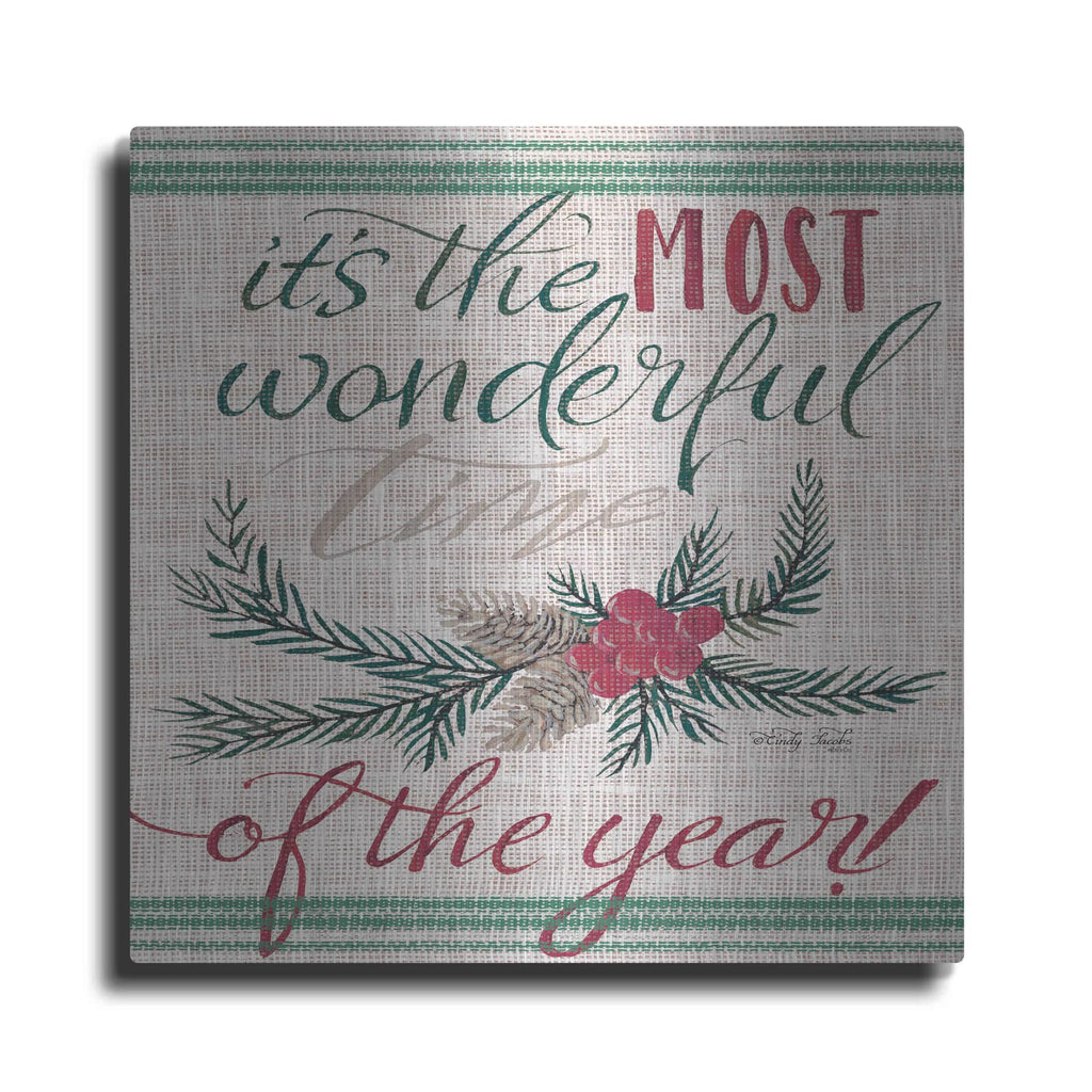 'It's the Most Wonderful Time of the Year' by Cindy Jacobs – Metal Wall Art