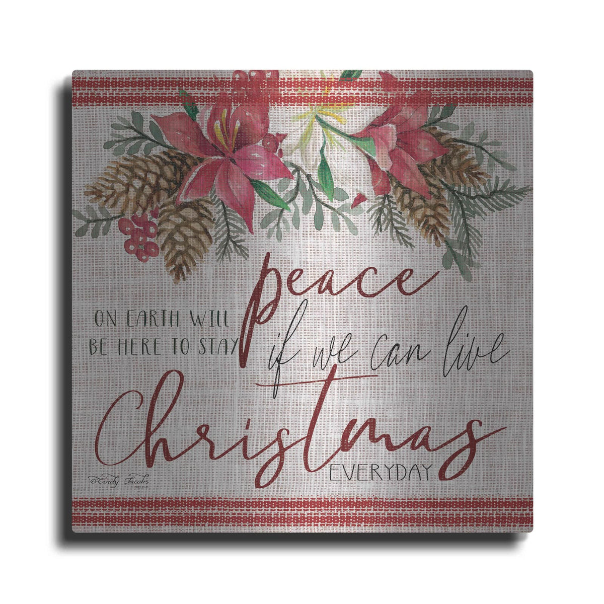 'Peace on Earth' by Cindy Jacobs – Metal Wall Art