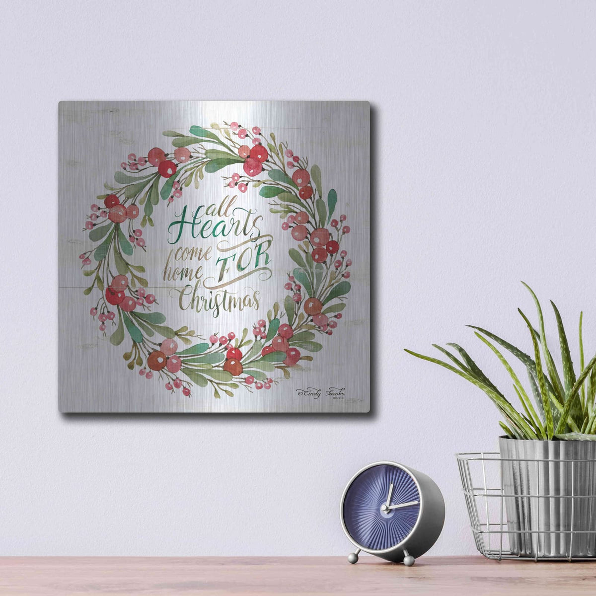 'All Hearts Come Home for Christmas Berry Wreath' by Cindy Jacobs – Metal Wall Art, 12x12 room view