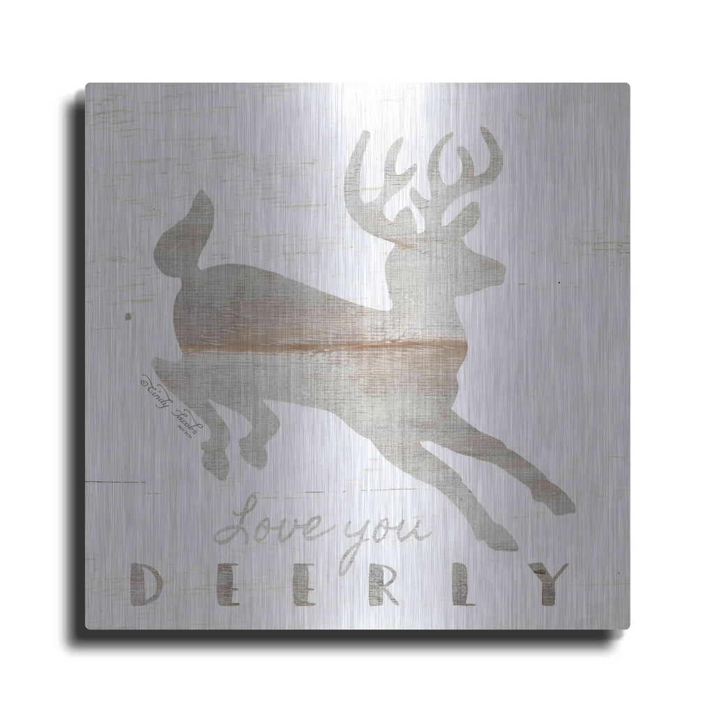 'Love You Deerly' by Cindy Jacobs – Metal Wall Art