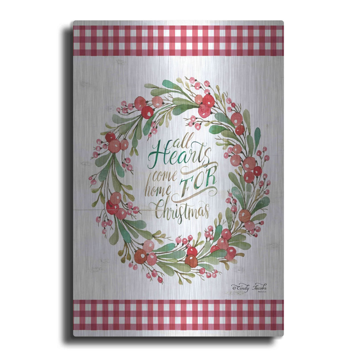 'All Hearts Come Home For Christmas II' by Cindy Jacobs – Metal Wall Art