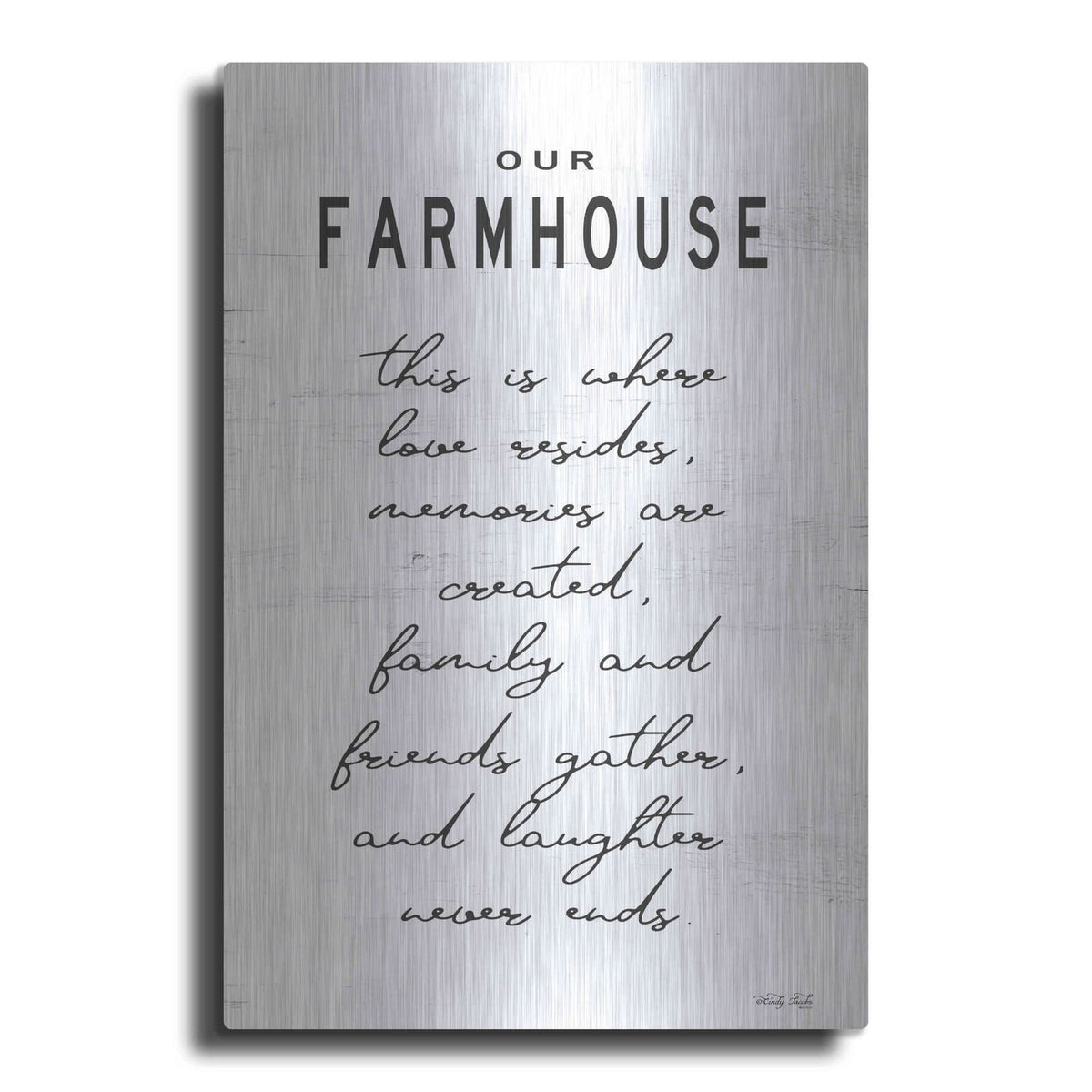 'Our Farmhouse' by Cindy Jacobs – Metal Wall Art