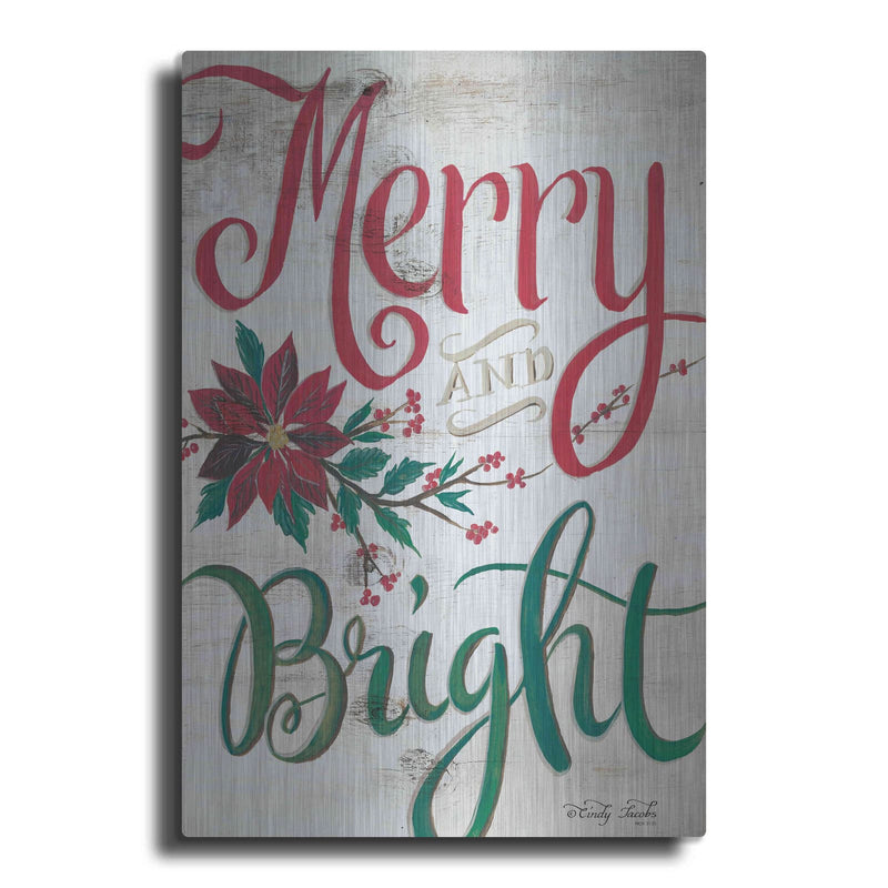 'Merry and Bright' by Cindy Jacobs – Metal Wall Art