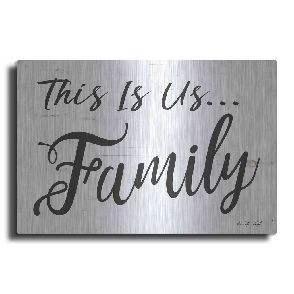 'This is us..Family' by Cindy Jacobs – Metal Wall Art