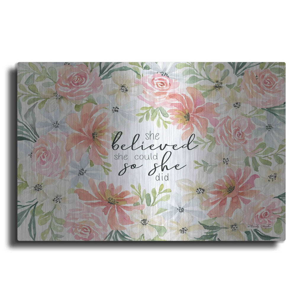 'Floral She Believed' by Cindy Jacobs – Metal Wall Art