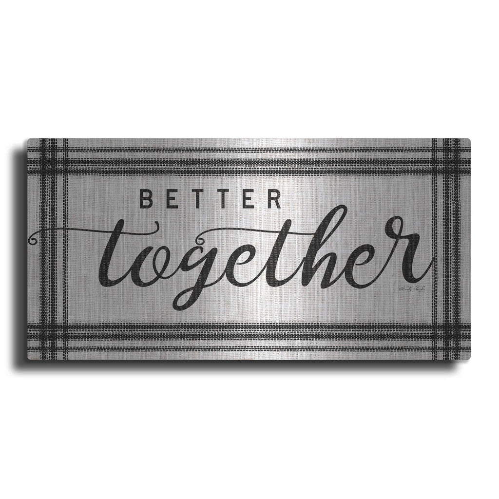 'Better Together' by Cindy Jacobs – Metal Wall Art
