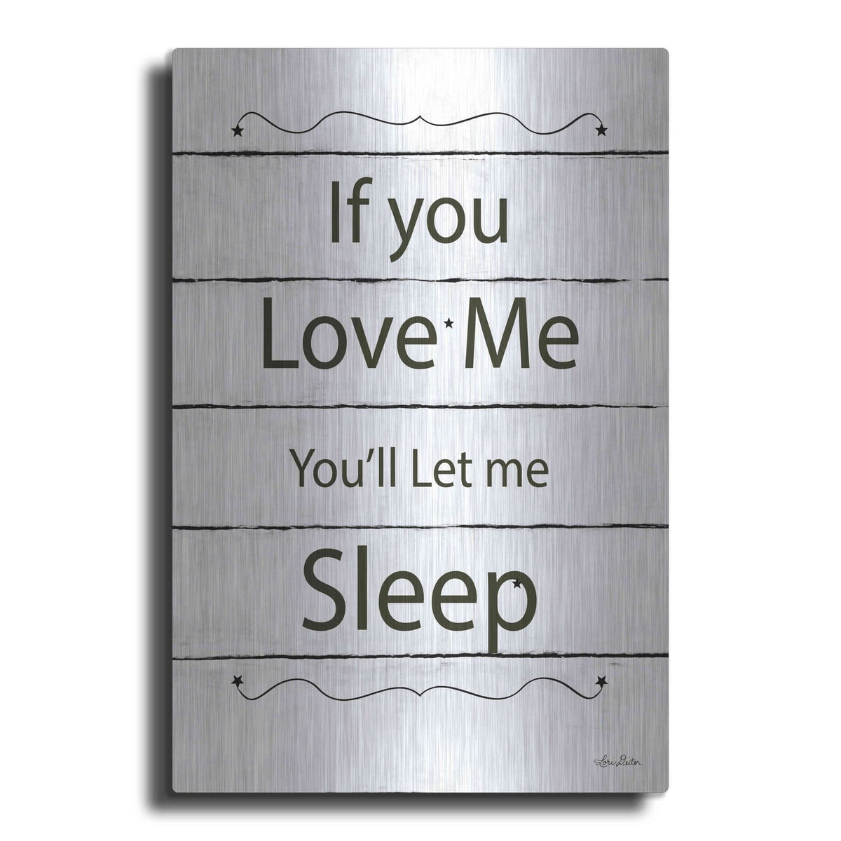 'Let Me Sleep' by Lori Deiter – Metal Wall Art
