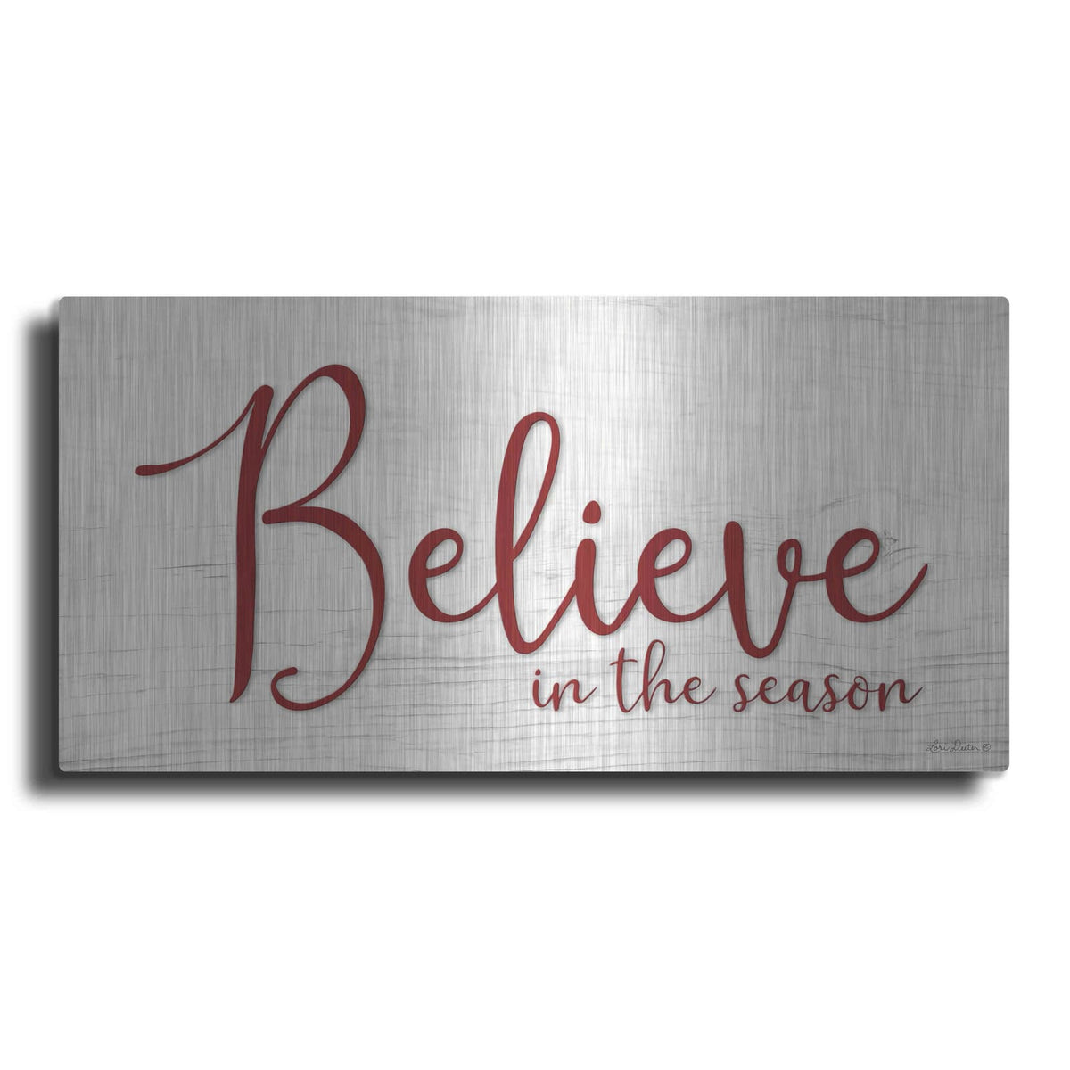 'Believe in the Season' by Lori Deiter – Metal Wall Art