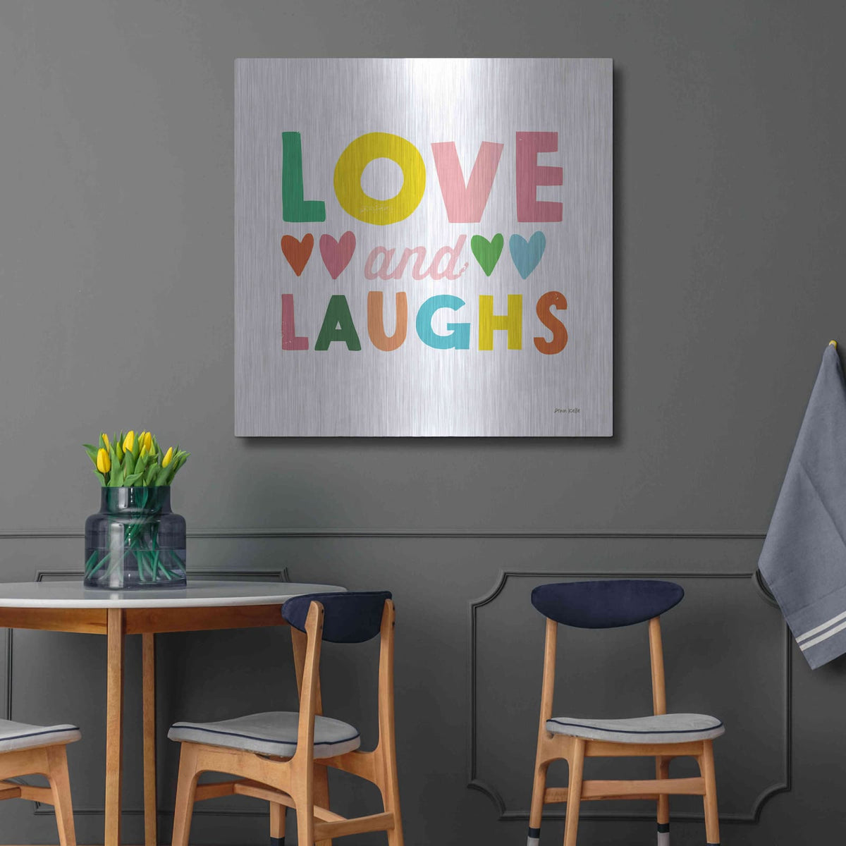 'Love and Laughs' by Ann Kelle – Metal Wall Art, 36x36 room view
