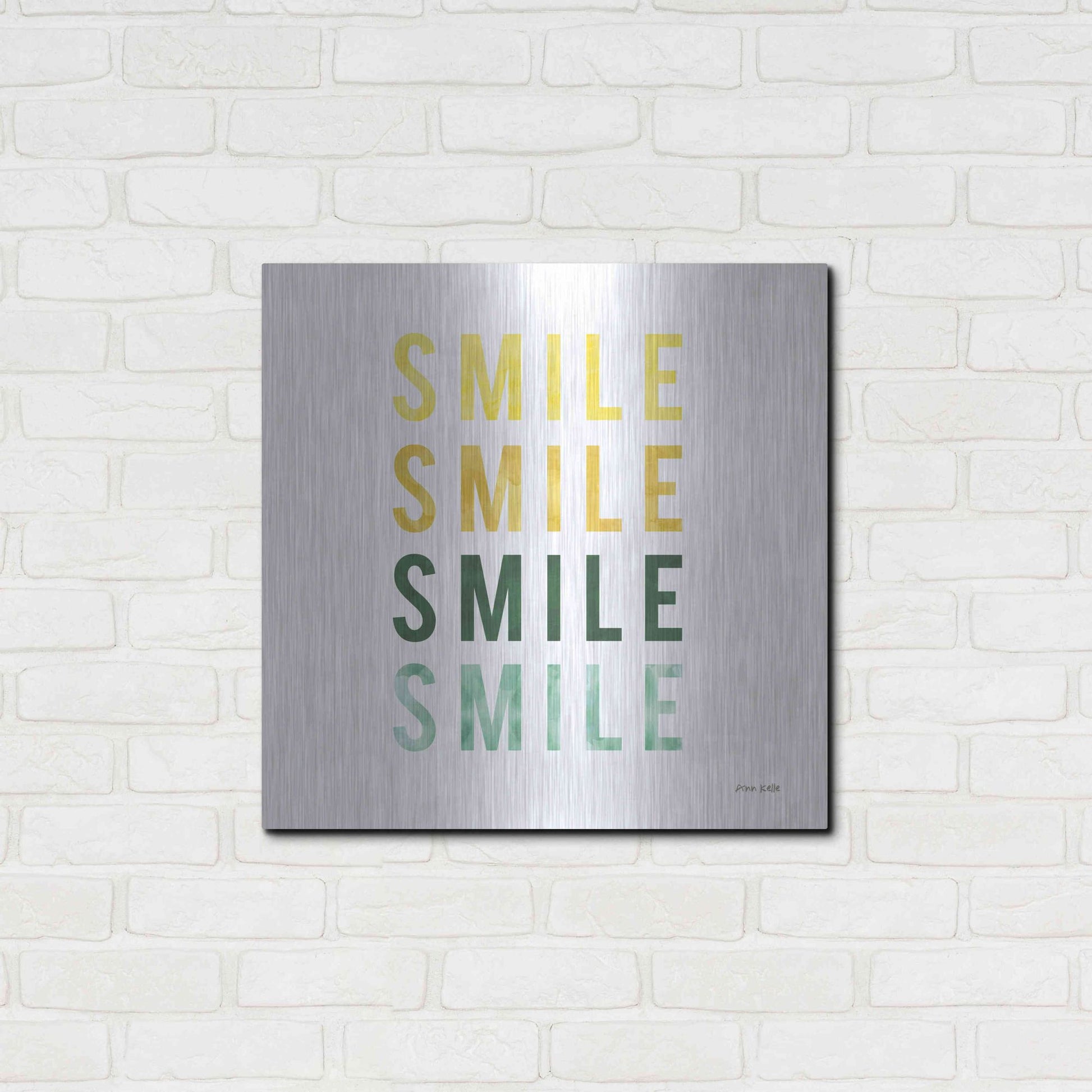 Luxe Metal Art 'Smile Smile' by Ann Kelle Designs, Metal Wall Art,24x24