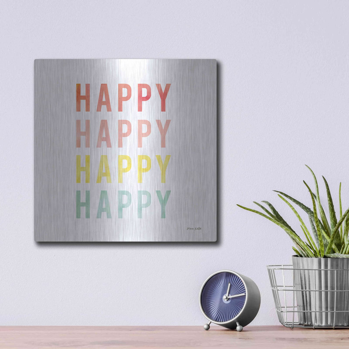 'Happy Happy' by Ann Kelle – Metal Wall Art, 12x12 room view