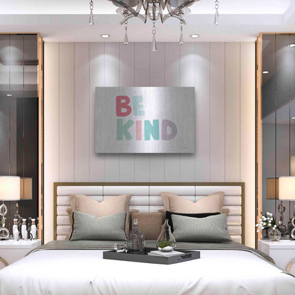 Luxe Metal Art 'Be Kind' by Ann Kelle Designs, Metal Wall Art,36x24