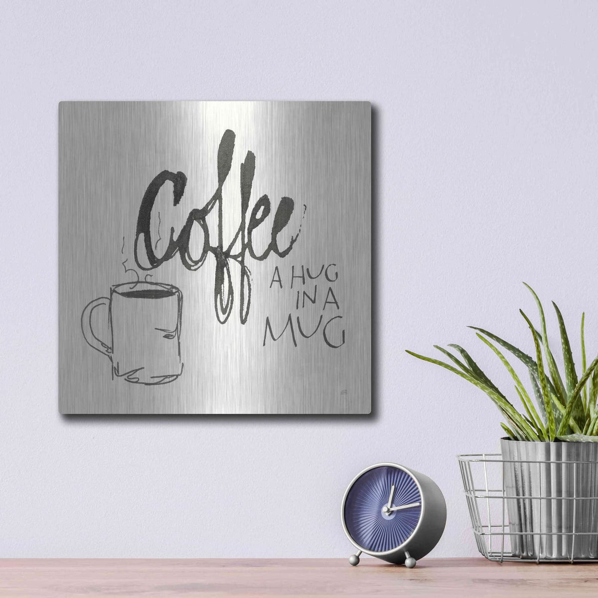 'Coffee Sayings V' by Chris Paschke – Metal Wall Art, 12x12 room view