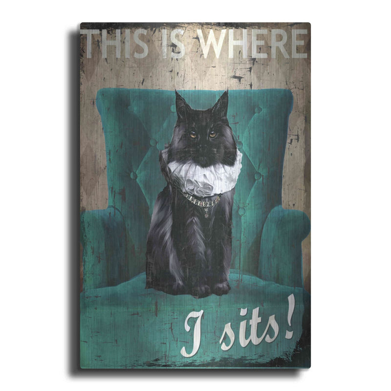'I Sits' by Karen Smith – Metal Wall Art