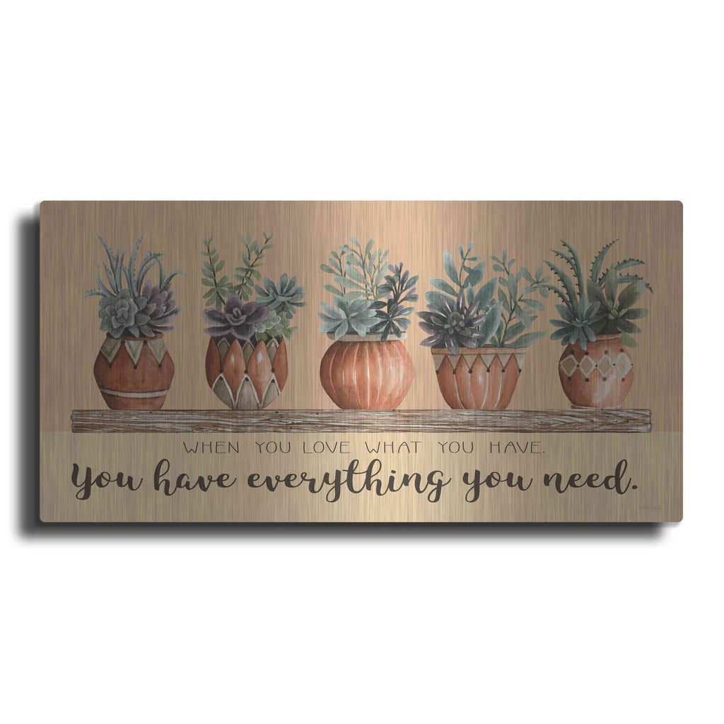 'Love What You Have' by Cindy Jacobs – Metal Wall Art