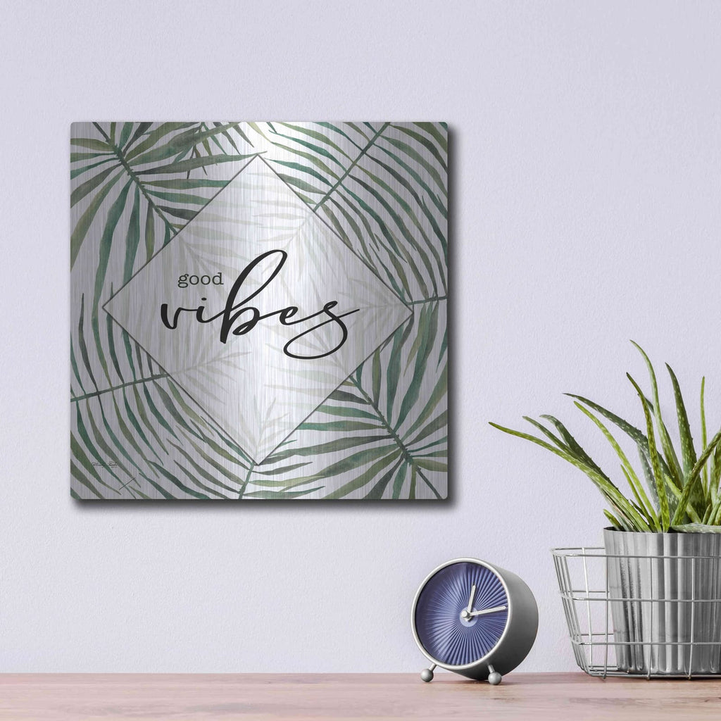 'Good Vibes' by Cindy Jacobs – Metal Wall Art, 12x12 room view