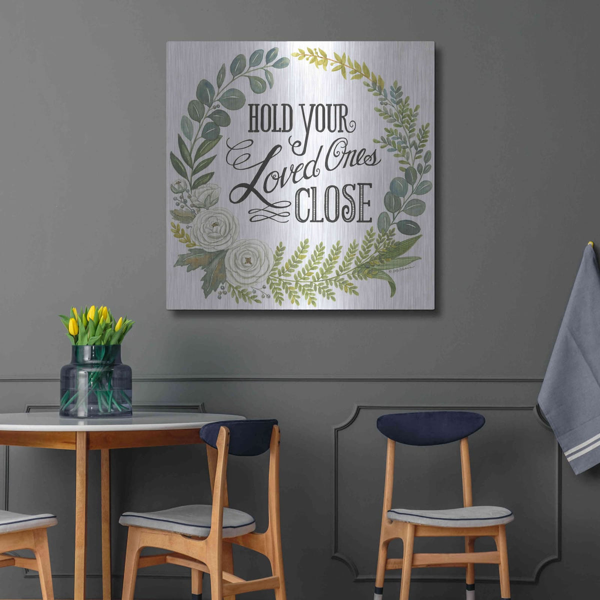 'Hold Your Loved Ones Close' by Deb Strain – Metal Wall Art, 36x36 room view