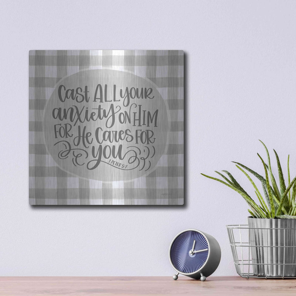 'Cast All Your Anxiety On Him' by Imperfect Dust – Metal Wall Art, 12x12 room view