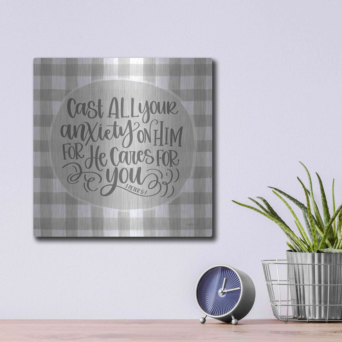 'Cast All Your Anxiety On Him' by Imperfect Dust – Metal Wall Art, 12x12 room view