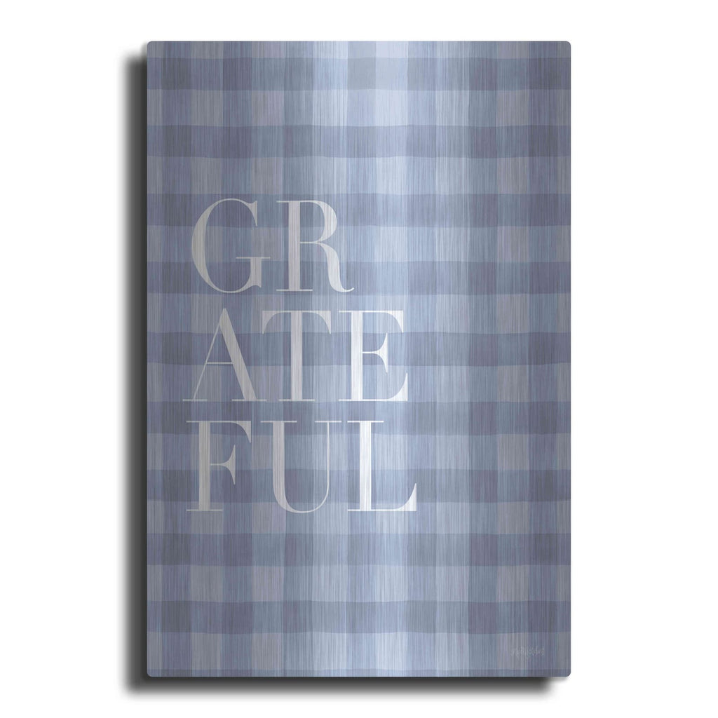 'Grateful' by Imperfect Dust – Metal Wall Art