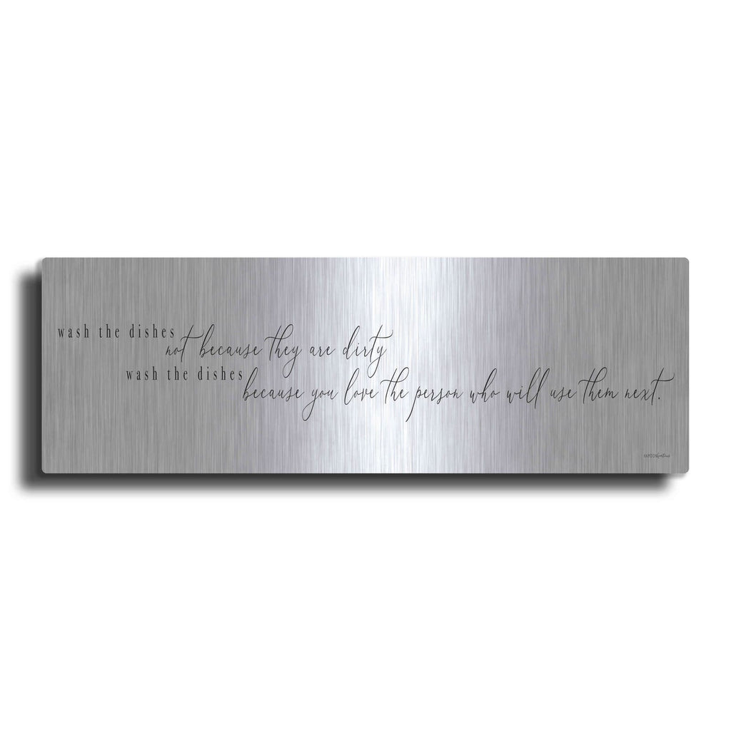 'Wash The Dishes' by Kamdon Kreations – Metal Wall Art