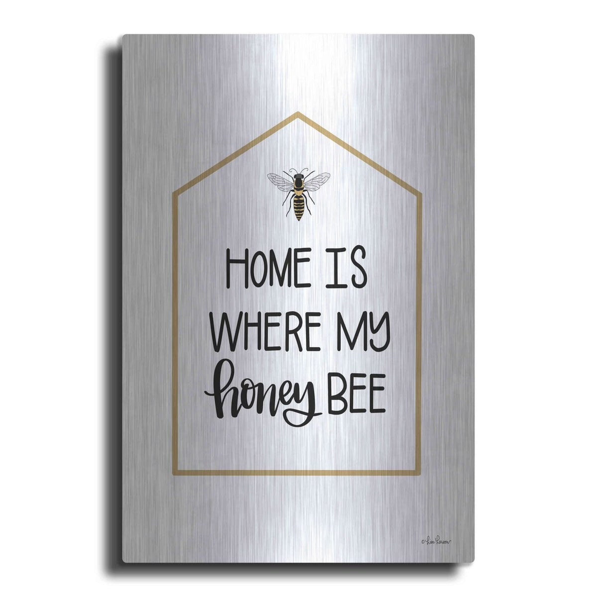 'Home Is Where My Honey Bee' by Lisa Larson – Metal Wall Art