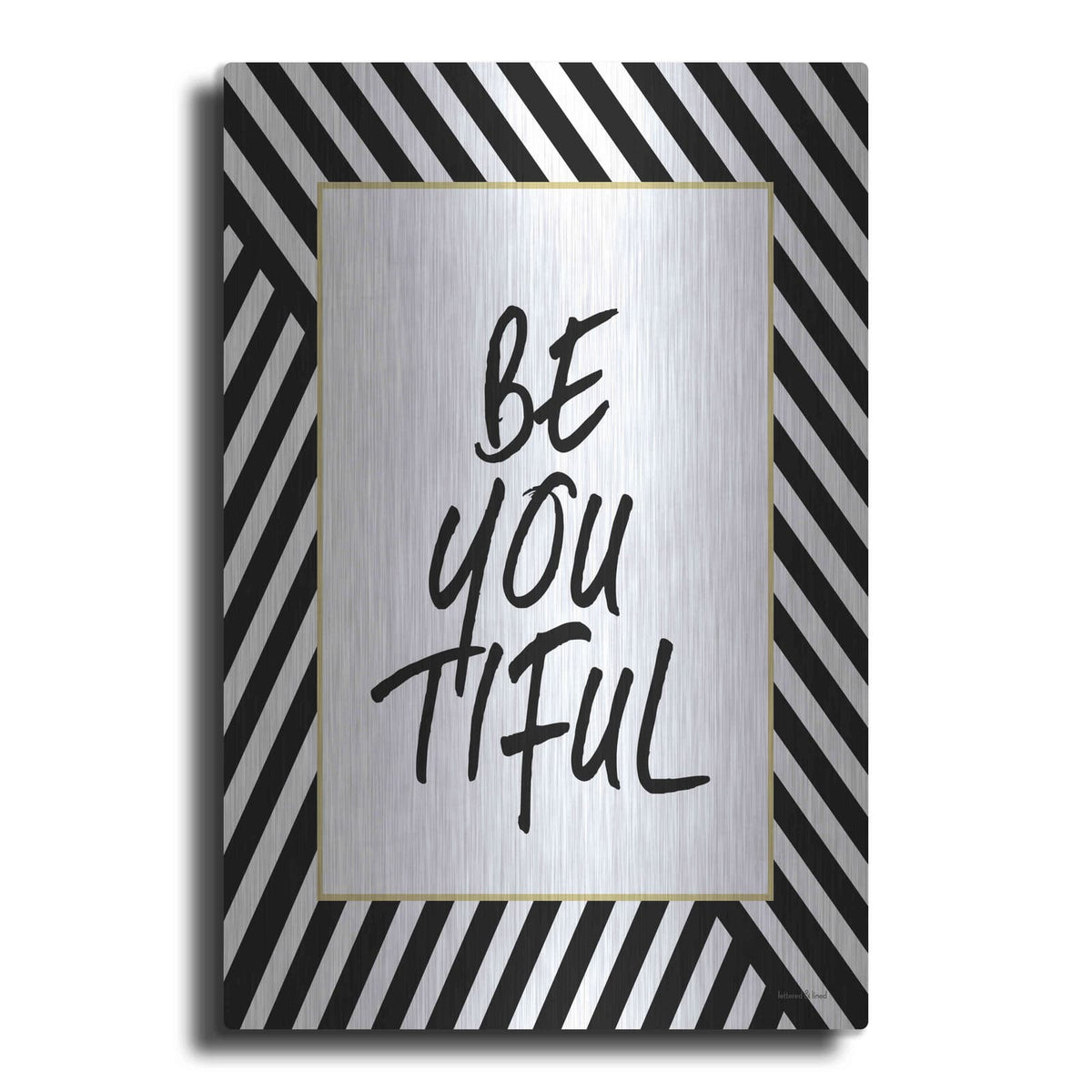 'Be-You-Tiful' by Lettered & Lined – Metal Wall Art