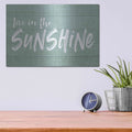 'Live In The Sunshine' by Lettered & Lined – Metal Wall Art, 16x12 room view