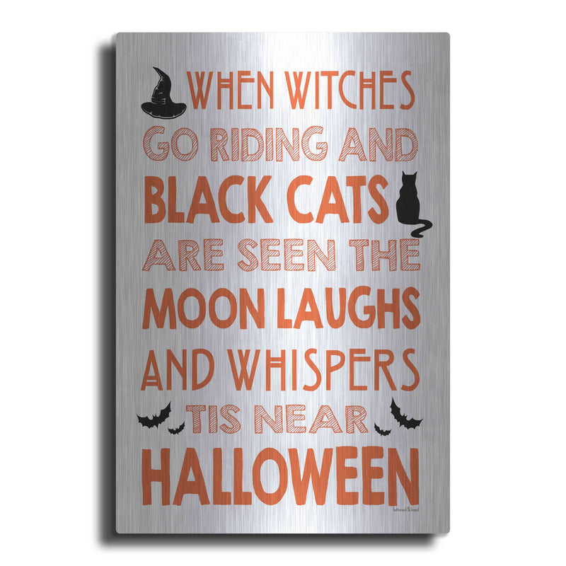 'When Witches Go Riding' by Lettered & Lined – Metal Wall Art