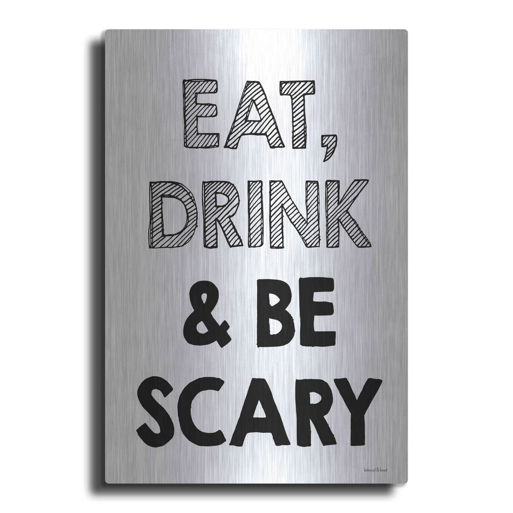 'Be Scary I' by Lettered & Lined – Metal Wall Art