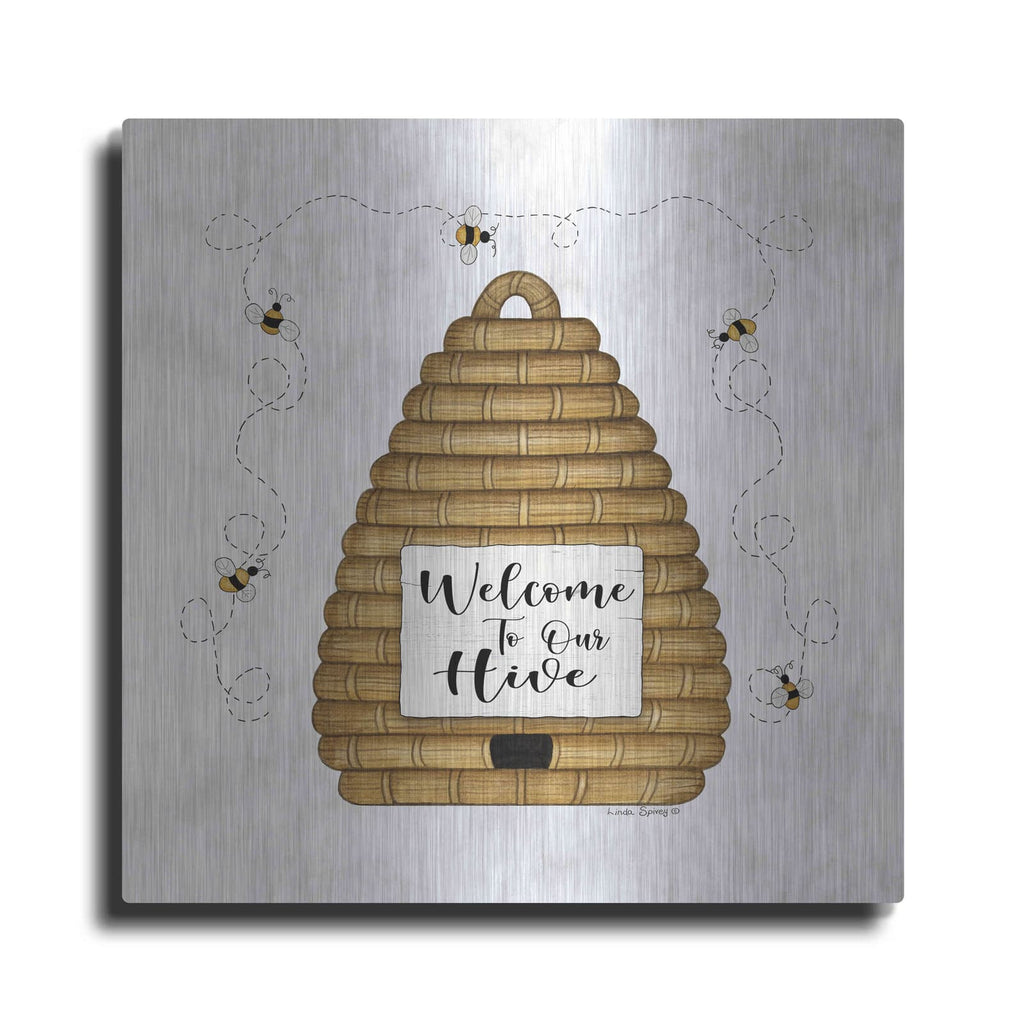 'Welcome to Our Hive' by Linda Spivey – Metal Wall Art