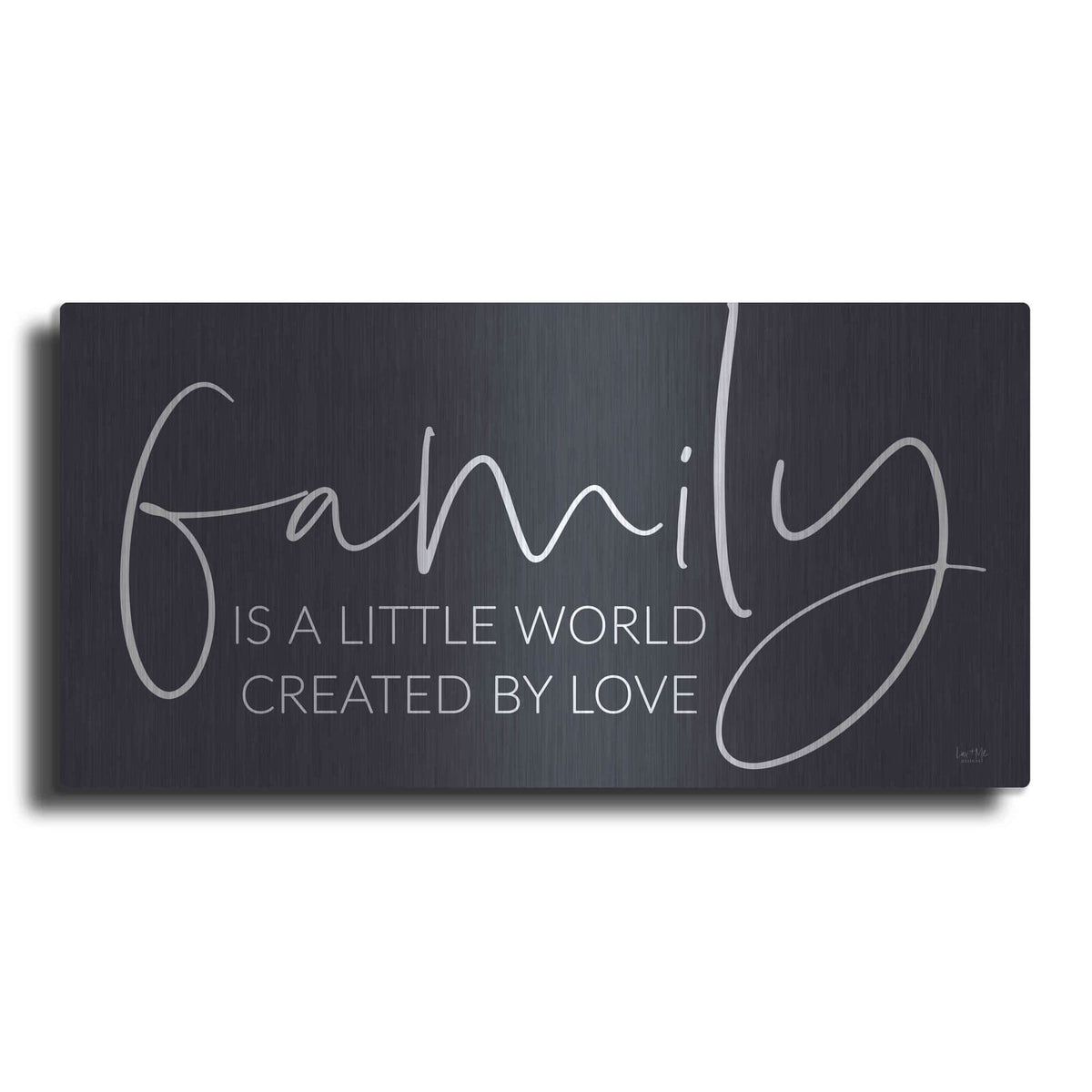 'Family Is…' by Lux + Me – Metal Wall Art