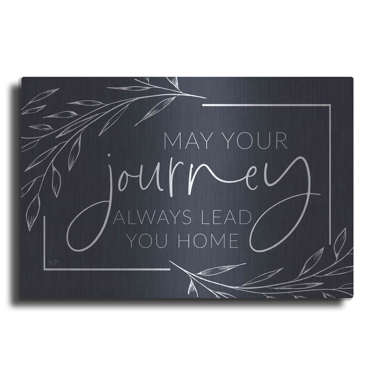 'May Your Journey Lead Home' by Lux + Me – Metal Wall Art