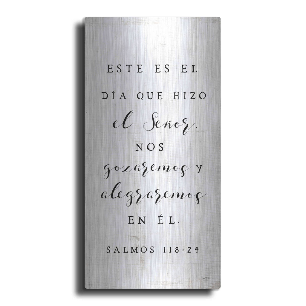 'Psalm 118.24 Spanish' by Lux + Me – Metal Wall Art