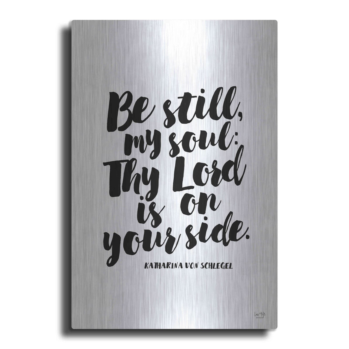 'Be Still my Soul' by Lux + Me – Metal Wall Art