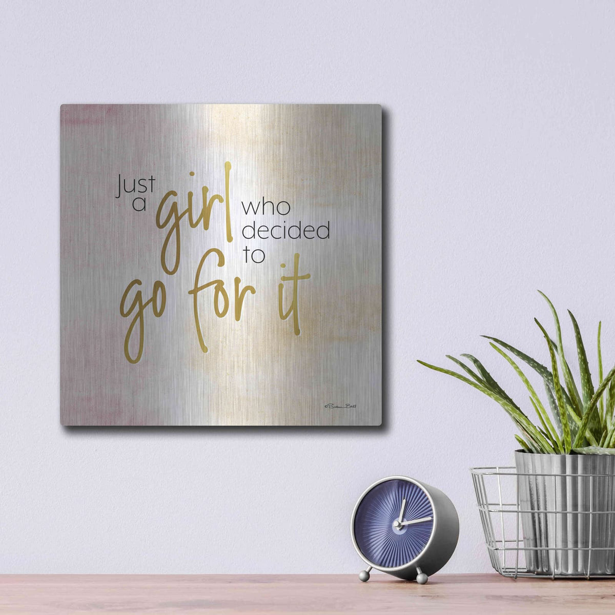 'Go For It' by Susan Ball – Metal Wall Art, 12x12 room view