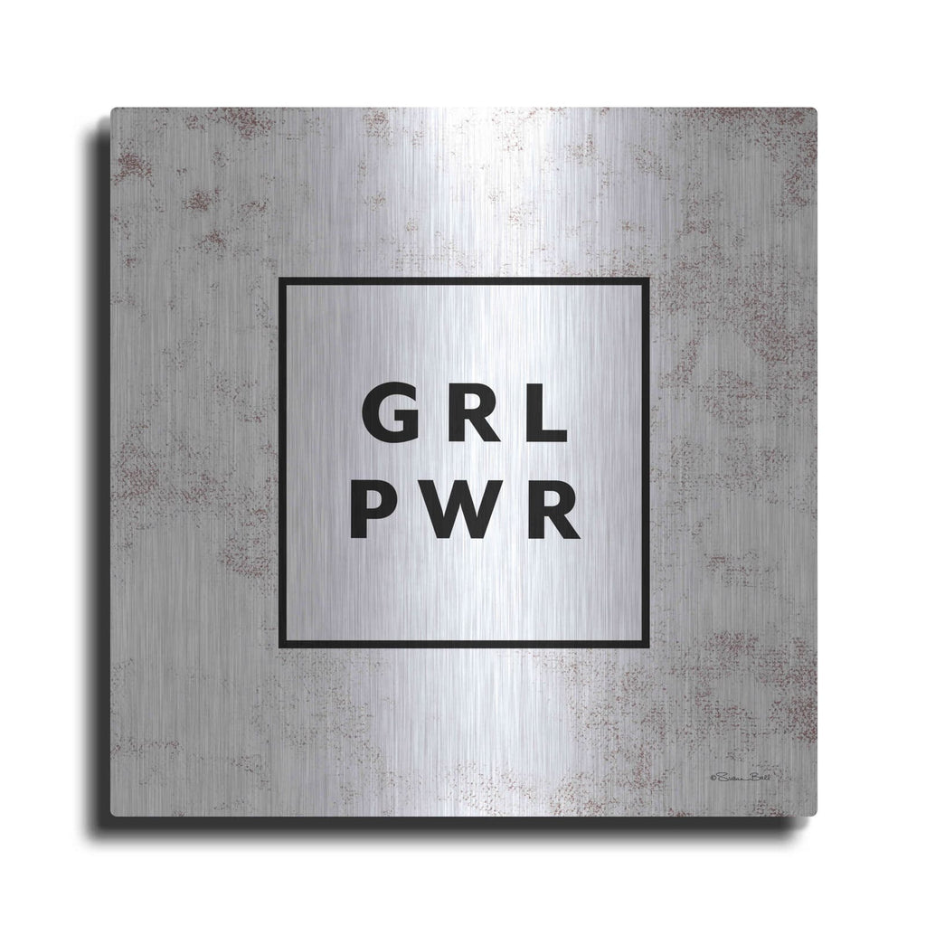 'GRL PWR' by Susan Ball – Metal Wall Art