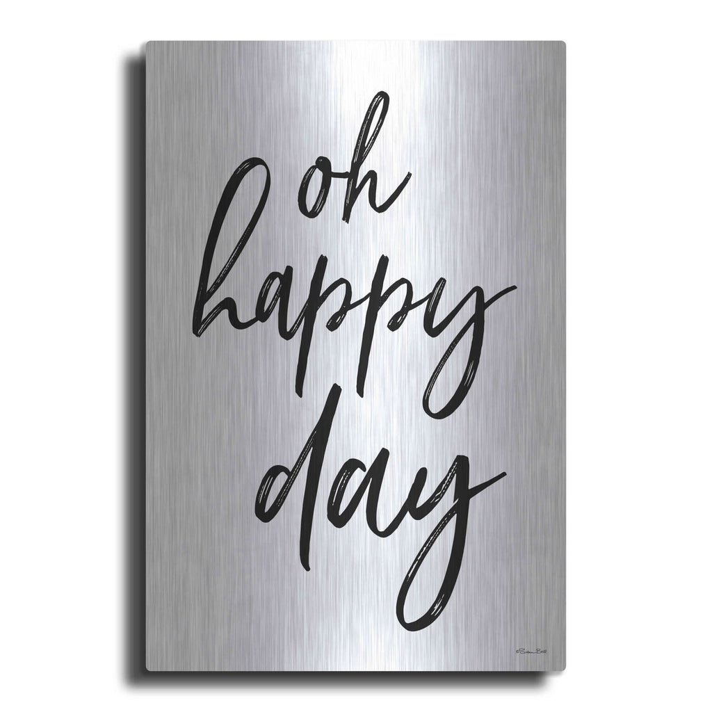 'Oh Happy Day' by Susan Ball – Metal Wall Art