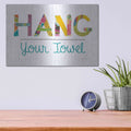 'Hang Your Towel' by Courtney Prahl – Metal Wall Art, 16x12 room view
