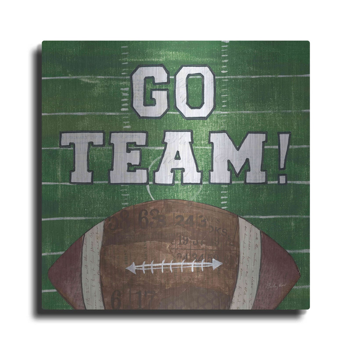 'On the Field I Go Team' by Courtney Prahl – Metal Wall Art