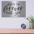 'Dibs on Forever with You' by Susie Boyer – Metal Wall Art, 16x12 room view