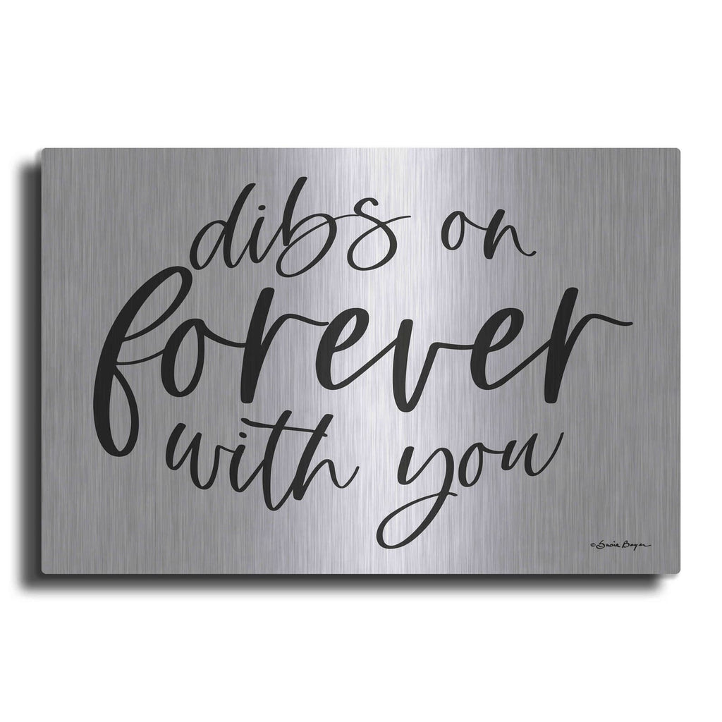 'Dibs on Forever with You' by Susie Boyer – Metal Wall Art