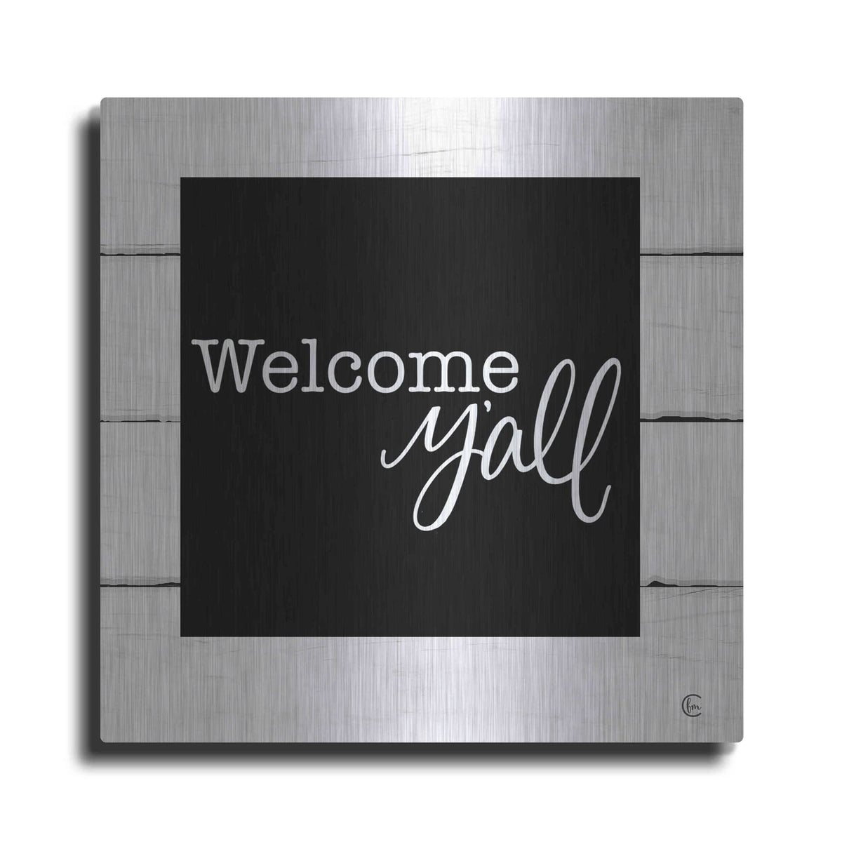 'Welcome Y'all' by Fearfully Made – Metal Wall Art