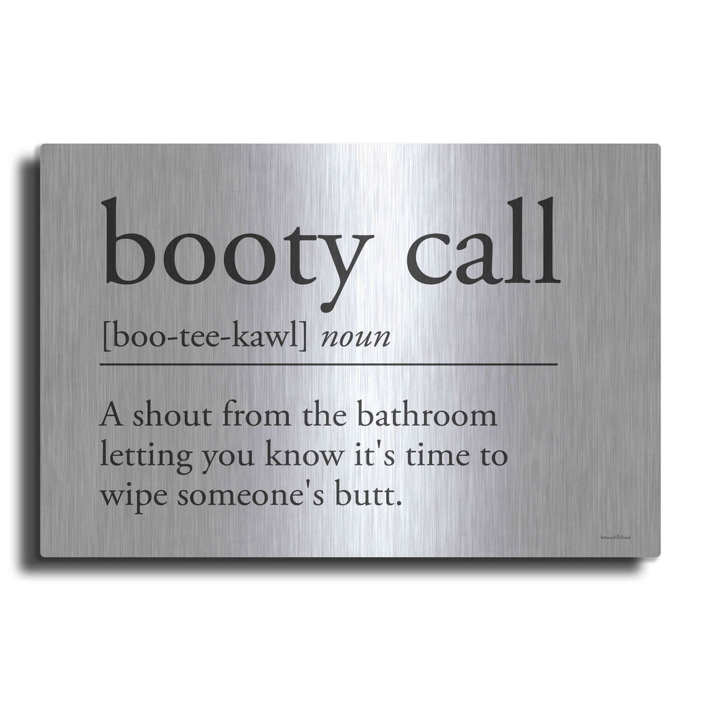 'Booty Call' by Lettered & Lined – Metal Wall Art
