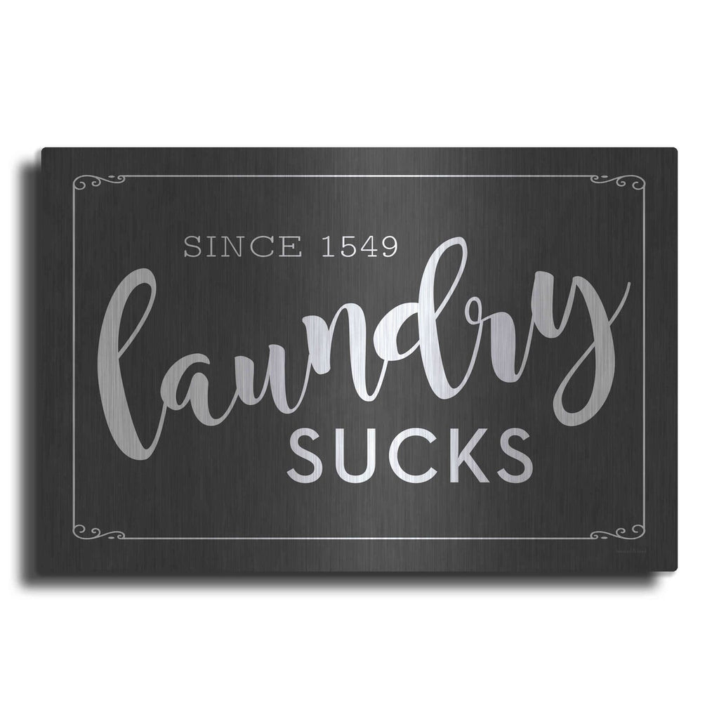 'Laundry Sucks' by Lettered & Lined – Metal Wall Art