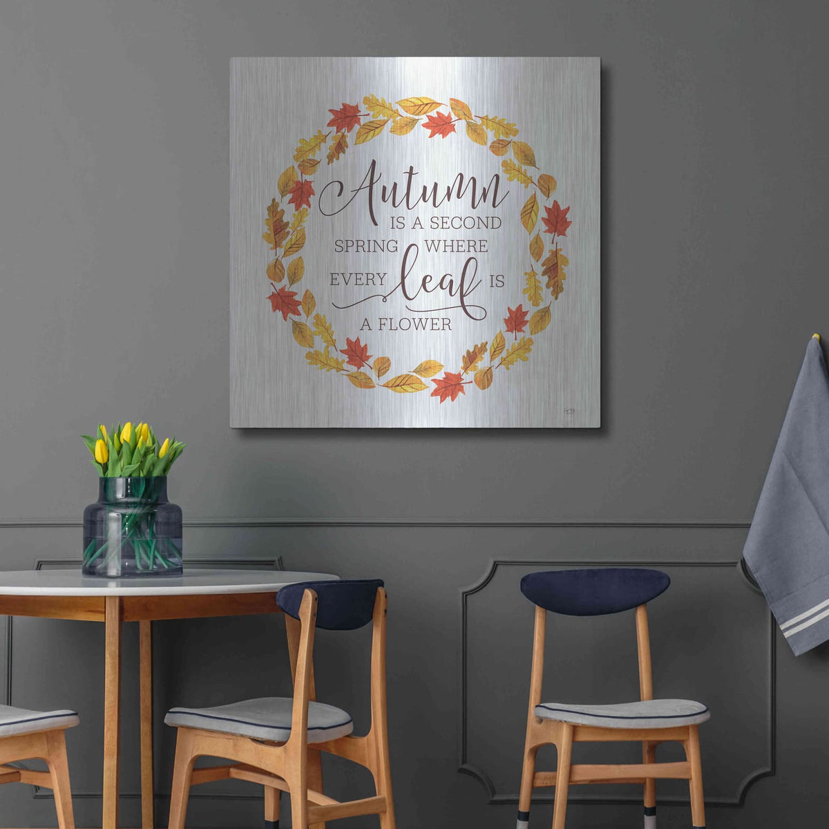 'Autumn is a Second Spring' by Lux + Me – Metal Wall Art, 36x36 room view