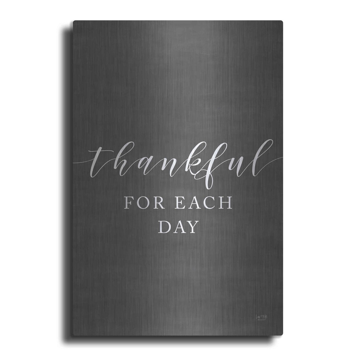 'Thankful for Each Day' by Lux + Me – Metal Wall Art