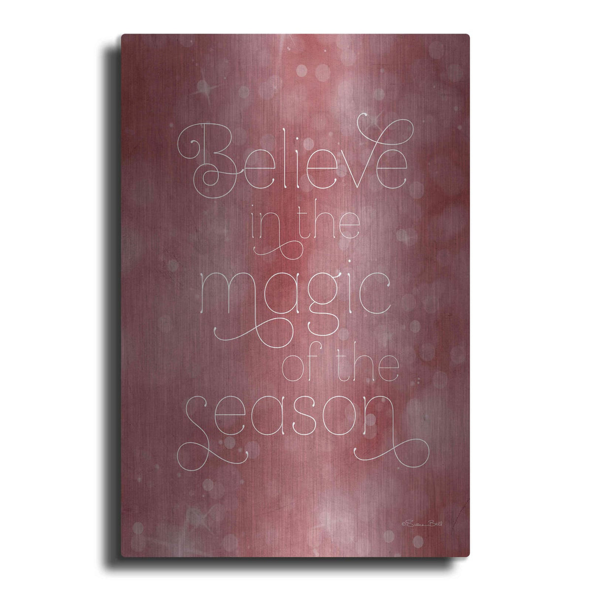 'Believe in the Magic' by Susan Ball – Metal Wall Art